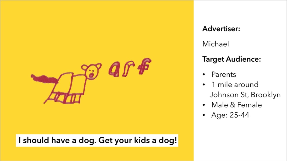 a hand-drawn advertisement that reads 'I should have a dog. Get your kids a dog!'