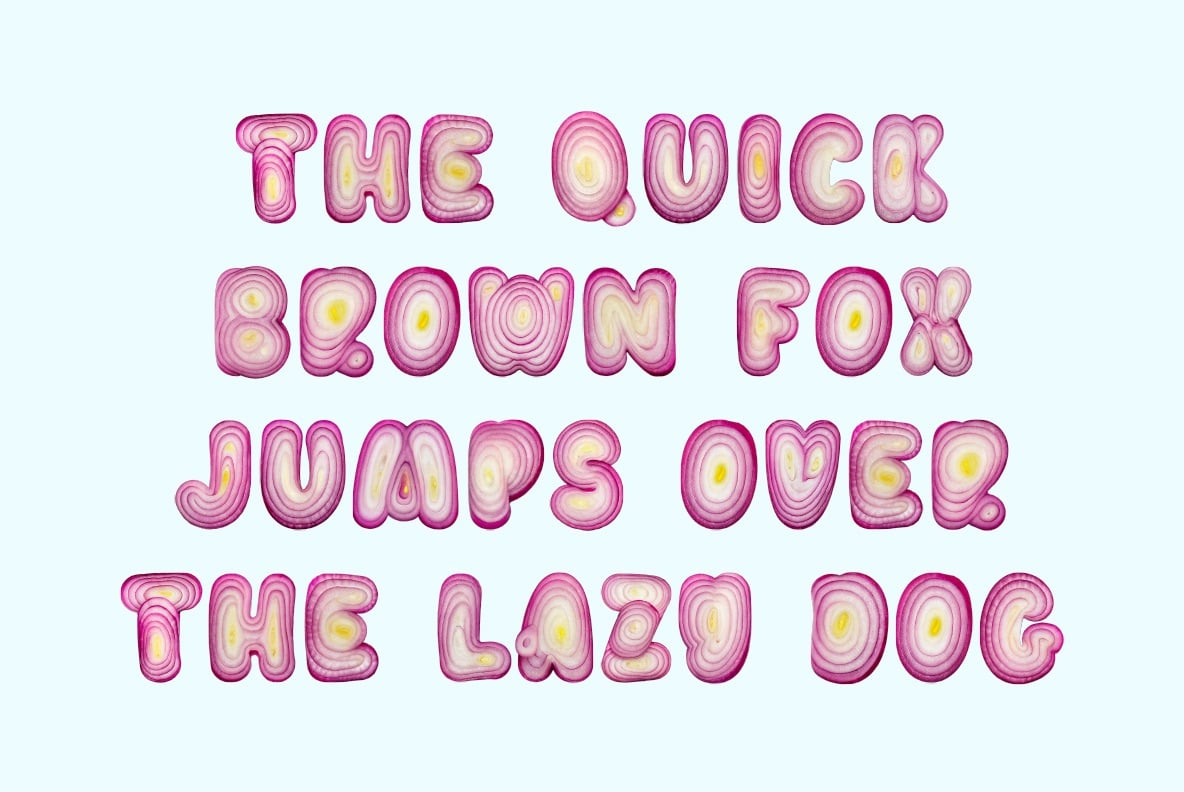 type sample ('the quick brown fox jumps over the lazy dog') where the letters look like sliced red onions