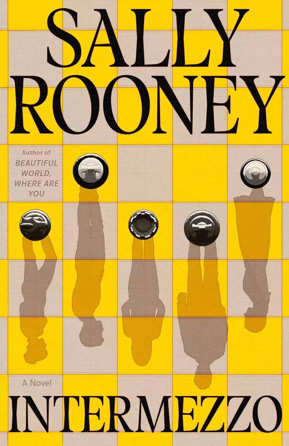 the cover of Sally Rooney's Intermezzo, featuring a yellow and brown chessboard and chess pieces whose shadows are people