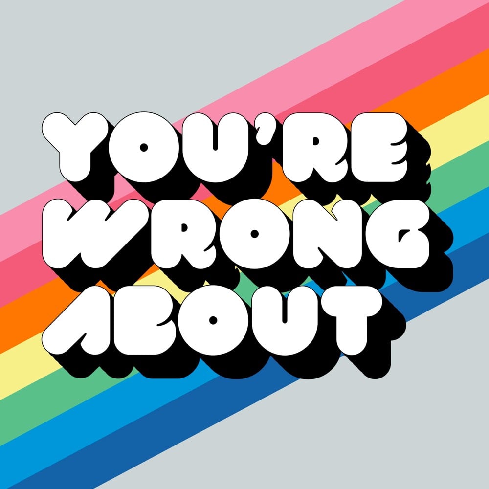 The logo for the You're Wrong About podcast