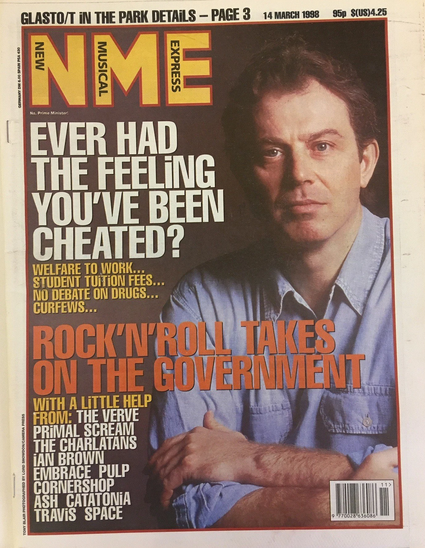 NME cover March 14, 1998, featuring Tony Blair, headlined Ever Had The Feeling You've Been Cheated? Rock N' Roll Takes on the Government