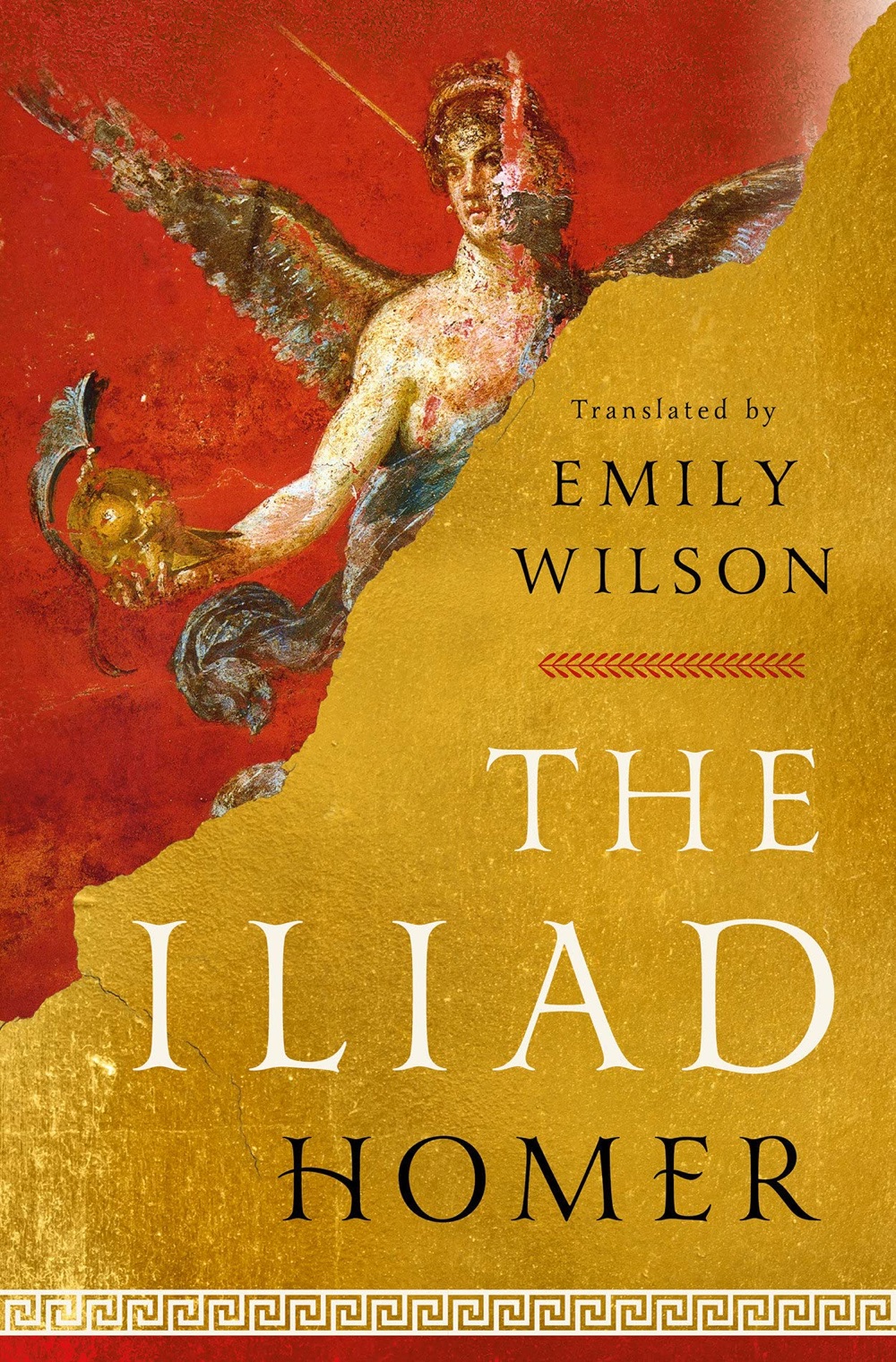 the book cover for Emily Wilson's translation of Homer's The Iliad 