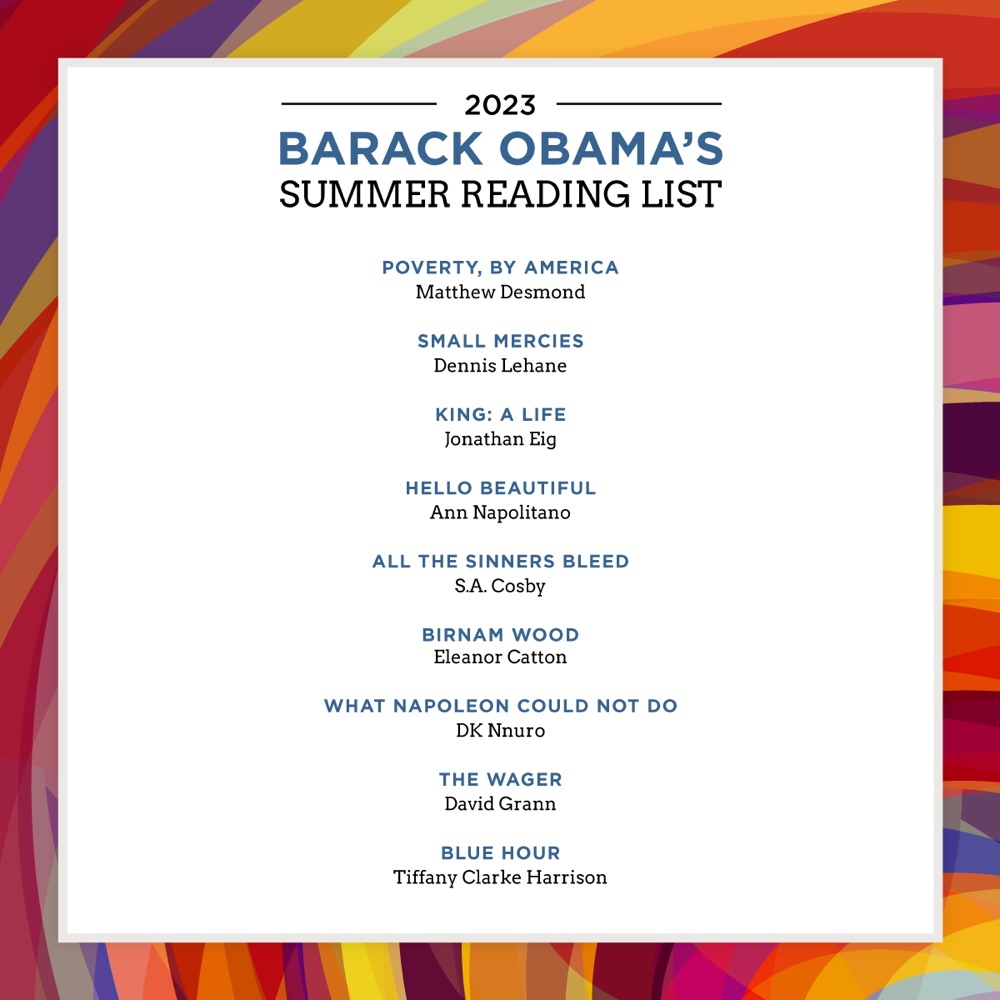 a list of the book Barack Obama is reading this summer, reproduced in full below